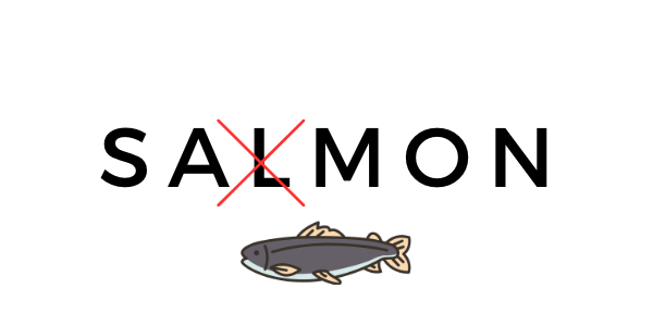 In inglese non si pronuncia il l nella parola inglese salmon.